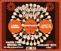 a flyer for a matinee of dears